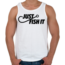 PRINTFASHION Just fish it márkaparódia horgászoknak - Férfi atléta - Fehér atléta, trikó