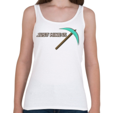 PRINTFASHION Just mine it - Női atléta - Fehér