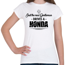 PRINTFASHION Just the real Gentleman - Honda - Női póló - Fehér női póló