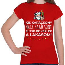 PRINTFASHION Karácsonyi rezsicsökkentés 3 - Női póló - Piros