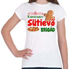 PRINTFASHION Karácsonyi sütievő brigád - Női póló - Fehér