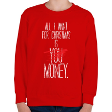 PRINTFASHION Karácsonyra szeretném... - Gyerek pulóver - Piros