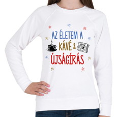 PRINTFASHION Kávé & Újságírás - Női pulóver - Fehér