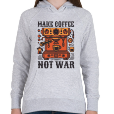 PRINTFASHION Kávét főzz, ne háborúzz! - Női kapucnis pulóver - Sport szürke