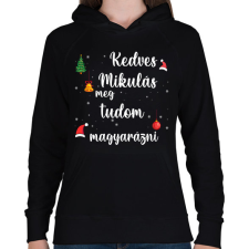 PRINTFASHION Kedves Mikulás meg tudom magyarázni - Női kapucnis pulóver - Fekete női pulóver, kardigán