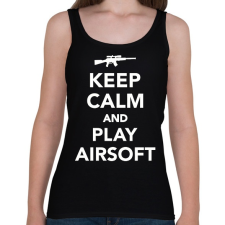 PRINTFASHION Keep calm and airsoft! - Női atléta - Fekete női trikó
