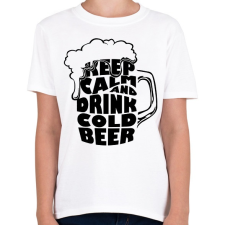 PRINTFASHION Keep Calm and Drink Beer - Gyerek póló - Fehér gyerek póló