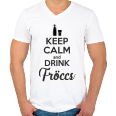 PRINTFASHION keep calm and drink fröccs - Férfi V-nyakú póló - Fehér