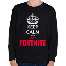 PRINTFASHION Keep Calm Fortnite - Gyerek pulóver - Fekete