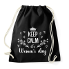 PRINTFASHION Keep calm it's women's day - Sportzsák, Tornazsák - Fekete