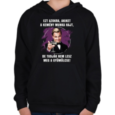 PRINTFASHION Kemény munka - Gyerek kapucnis pulóver - Fekete