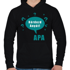 PRINTFASHION kérdezd anyát - Férfi kapucnis pulóver - Fekete