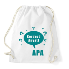 PRINTFASHION kérdezd anyát - Sportzsák, Tornazsák - Fehér tornazsák