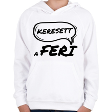 PRINTFASHION KERESETT A FERI - Gyerek kapucnis pulóver - Fehér gyerek pulóver, kardigán