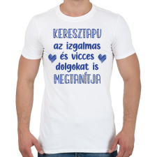 PRINTFASHION Keresztapu megtanítja - Férfi póló - Fehér férfi póló