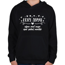PRINTFASHION Keri anyu - Gyerek kapucnis pulóver - Fekete gyerek pulóver, kardigán