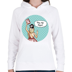 PRINTFASHION Kész, vége, megvan! - Női kapucnis pulóver - Fehér