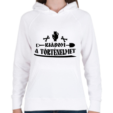 PRINTFASHION Kiásom a történelmet - Női kapucnis pulóver - Fehér női pulóver, kardigán