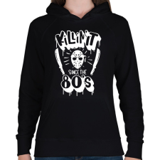 PRINTFASHION Killin' it since the 80's - Női kapucnis pulóver - Fekete női pulóver, kardigán