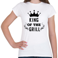 PRINTFASHION king of the grill fekete - Női póló - Fehér