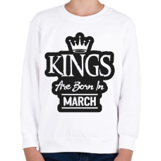 PRINTFASHION KINGS are born in March - fekete - Gyerek pulóver - Fehér