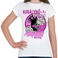 PRINTFASHION királynő - Női póló - Fehér női póló