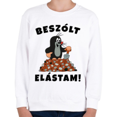 PRINTFASHION Kisvakond - Beszólt elástam! - Gyerek pulóver - Fehér