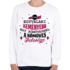 PRINTFASHION Kőműves felesége - Gyerek pulóver - Fehér