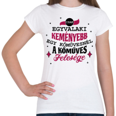 PRINTFASHION Kőműves felesége - Női póló - Fehér