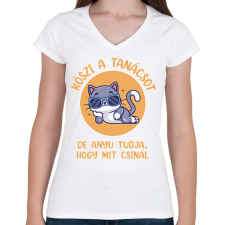 PRINTFASHION Köszi a tanácsot - Női V-nyakú póló - Fehér női póló