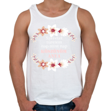 PRINTFASHION Köszönöm anya - Férfi atléta - Fehér atléta, trikó