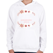 PRINTFASHION Köszönöm anya - Gyerek kapucnis pulóver - Fehér gyerek pulóver, kardigán
