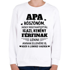 PRINTFASHION Köszönöm apa - fekete - Gyerek pulóver - Fehér