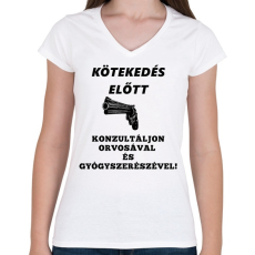 PRINTFASHION KÖTEKEDÉS ELŐTT - Női V-nyakú póló - Fehér