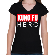 PRINTFASHION KUNG FU HERO - Női V-nyakú póló - Fekete női póló