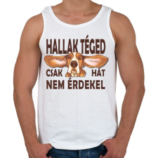 PRINTFASHION Kutya - Bassed Hund - Hallak téged - Férfi atléta - Fehér atléta, trikó