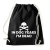 PRINTFASHION Kutya években már meghaltam - Sportzsák, Tornazsák - Fekete