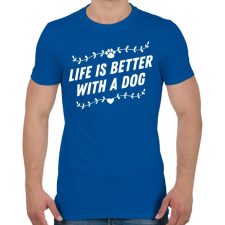 PRINTFASHION Kutyával jobb az élet - Férfi póló - Királykék férfi póló