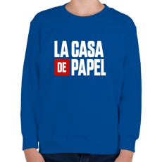 PRINTFASHION La casa de papel fehér felirat - Gyerek pulóver - Királykék