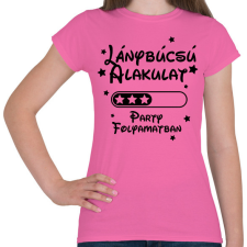PRINTFASHION Lánybúcsú alakulat Party folyamatban - Női póló - Rózsaszín női póló