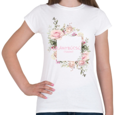 PRINTFASHION Lánybúcsú csapat - Női póló - Fehér