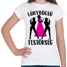 PRINTFASHION Lánybúcsú testőrség - Női póló - Fehér