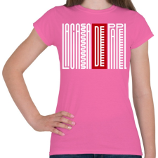 PRINTFASHION LCDP Text - Női póló - Rózsaszín női póló