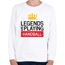 PRINTFASHION Legends are playing handball - Gyerek pulóver - Fehér