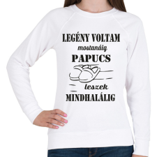 PRINTFASHION Legény voltam mostanáig, papucs leszek mindhalálig - Női pulóver - Fehér női pulóver, kardigán