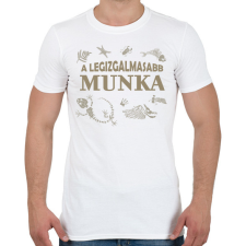 PRINTFASHION Legizgalmasabb munka - Régész - Férfi póló - Fehér férfi póló