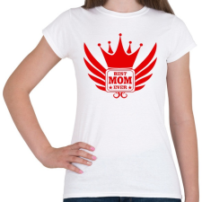 PRINTFASHION Legjobb Anya! - Női póló - Fehér női póló