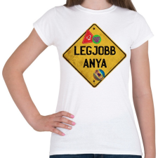 PRINTFASHION Legjobb anya - Női póló - Fehér női póló