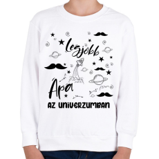 PRINTFASHION Legjobb apa az univerzumban - Gyerek pulóver - Fehér