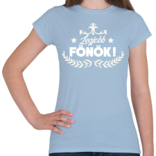 PRINTFASHION Legjobb főnök - Női póló - Világoskék női póló